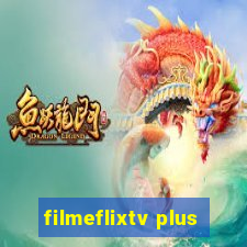 filmeflixtv plus